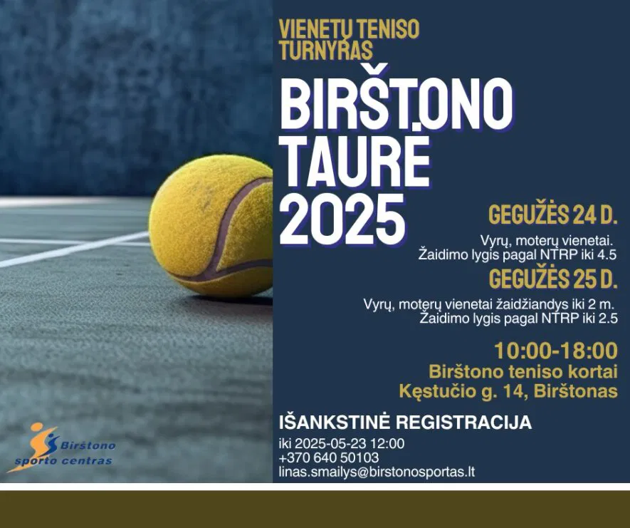Teniso turnyras „Birštono taurė 2025“ Teniso turnyras „Birštono taurė 2025“