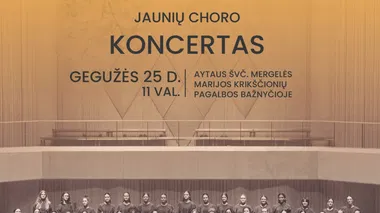 Vilniaus chorinio dainavimo mokyklos „Liepaitės“ jaunių choro koncertas