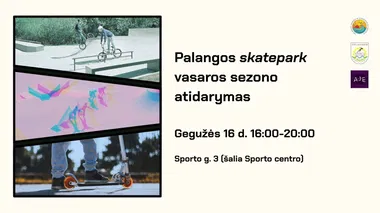 Palangos skatepark vasaros sezono atidarymas