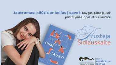 Austėjos Šidlauskaitės knygos „Gimę jausti“ pristatymas
