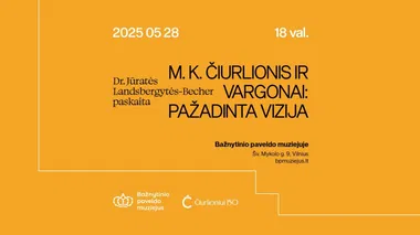 Dr. J. Landsbergytės-Becher paskaita „M. K. Čiurlionis ir vargonai: pažadinta vizija“