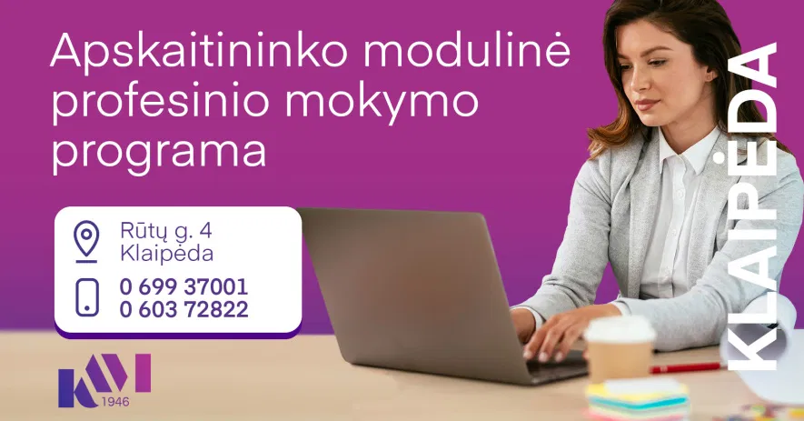 Apskaitininko modulinė profesinio mokymo programa / KONTAKTINIAI MOKYMAI Apskaitininko modulinė profesinio mokymo programa / KONTAKTINIAI MOKYMAI