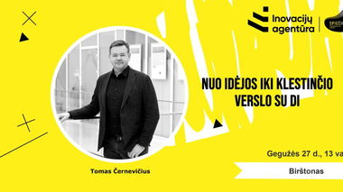 Paskaita „Nuo idėjos iki klestinčio verslo su DI“