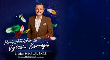 Pasivaikščiokim su Vytautu Kernagiu
