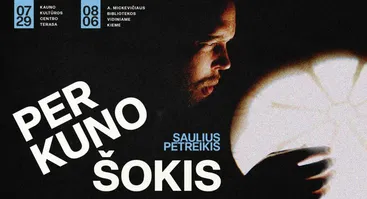 Saulius Petreikis - PerKūno Šokis 