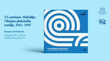 Knygos „XX amžiaus „Melodija“ pristatymas