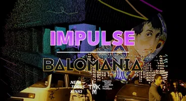 Virtuali realybė ir kinas: Impulse + Baliomanija │Kultūros naktis 2025