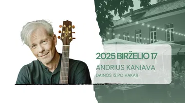 “Artistai” gyvai | Andrius Kaniava. Dainos iš po vakar.