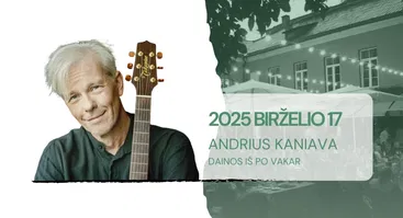“Artistai” gyvai | Andrius Kaniava. Dainos iš po vakar.