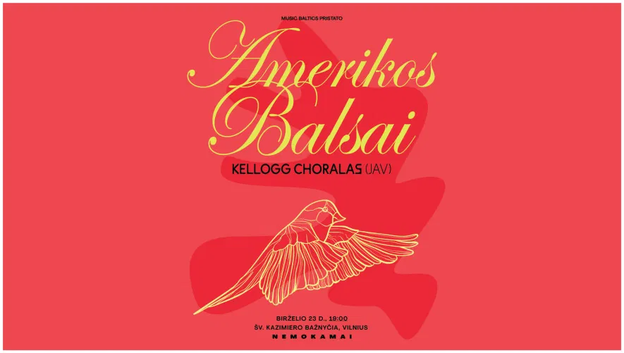 AMERIKOS BALSAI Vilniuje | Kellogg Choral Union (JAV) | NEMOKAMAS AMERIKOS BALSAI Vilniuje | Kellogg Choral Union (JAV) | NEMOKAMAS
