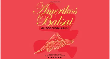 AMERIKOS BALSAI Vilniuje | Kellogg Choral Union (JAV) | NEMOKAMAS