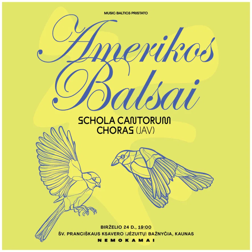 AMERIKOS BALSAI Kaune | Schola Cantorum (JAV) | NEMOKAMAS AMERIKOS BALSAI Kaune | Schola Cantorum (JAV) | NEMOKAMAS