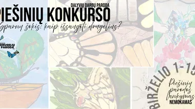 Piešinių konkurso "Sparnų šokis: kaip išsaugoti drugelius?" dalyvių darbų paroda
