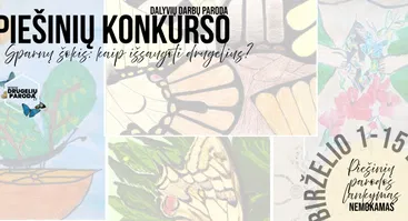 Piešinių konkurso "Sparnų šokis: kaip išsaugoti drugelius?" dalyvių darbų paroda