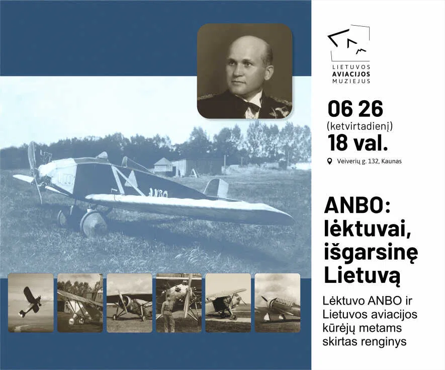 ANBO: lėktuvai, išgarsinę Lietuvą ANBO: lėktuvai, išgarsinę Lietuvą