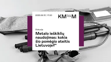 Diskusija „Metalo ieškiklių naudojimas: kokia šio pomėgio ateitis Lietuvoje?“