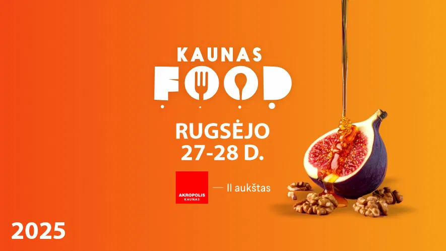 Maisto ir gėrimų mugė KAUNAS FOOD Maisto ir gėrimų mugė KAUNAS FOOD