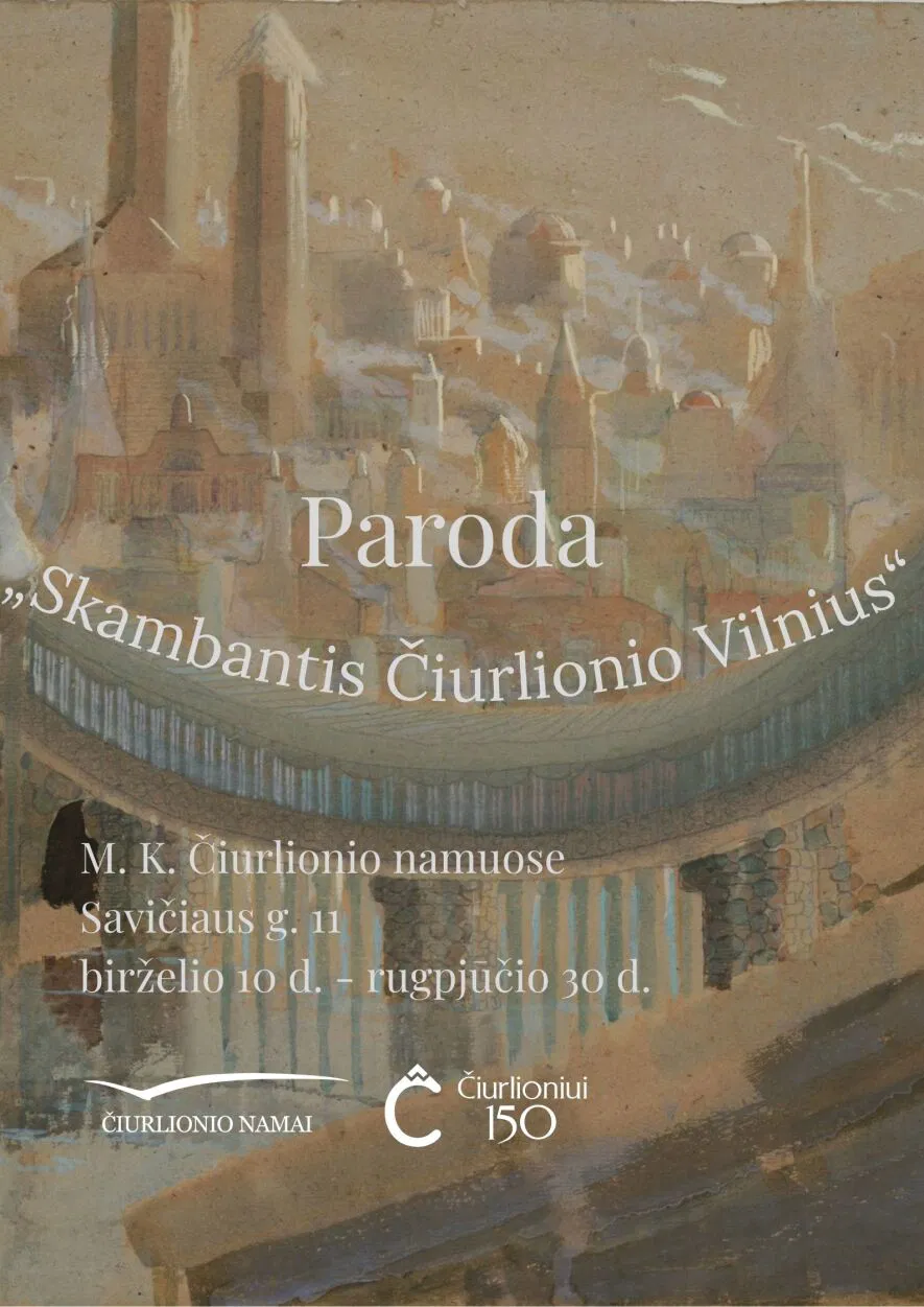 Skambantis Čiurlionio Vilnius Skambantis Čiurlionio Vilnius