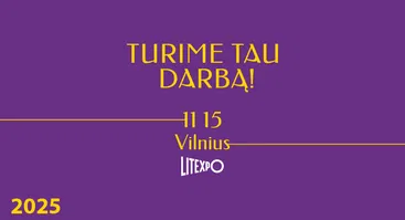 Renginys TURIME TAU DARBĄ Vilniuje