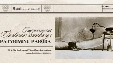 Patyriminė paroda „Improvizuotas Čiurlionio kambarys“ M.K. Čiurlionio namų rūsyje