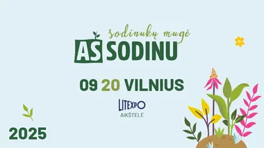 Sodinukų mugė AŠ SODINU Vilnius