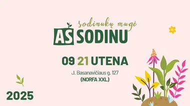 Sodinukų mugė AŠ SODINU Utena 