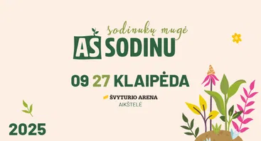 Sodinukų mugė AŠ SODINU Klaipėda