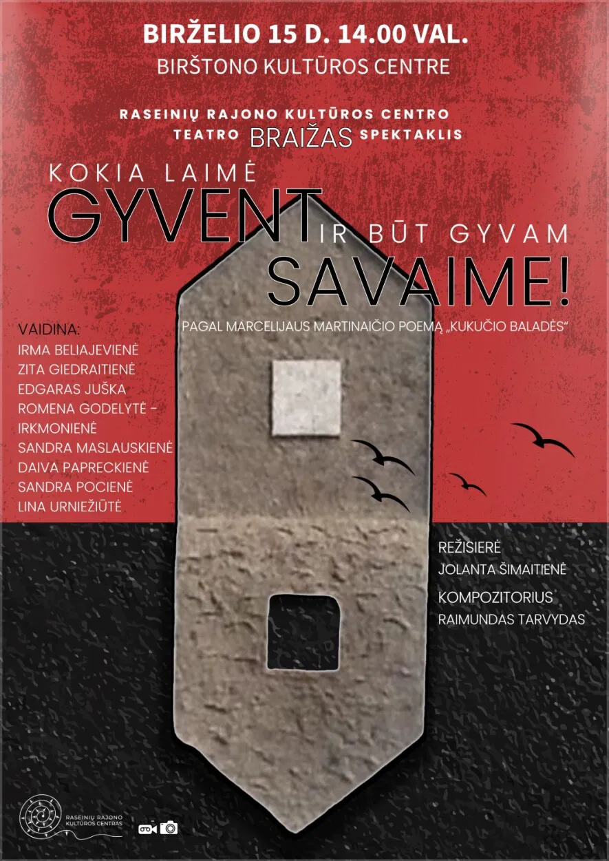 Raseinių r. kultūros centro teatro spektaklis „Kokia laimė gyvent ir būt gyvam savaime!“ Raseinių r. kultūros centro teatro spektaklis „Kokia laimė gyvent ir būt gyvam savaime!“