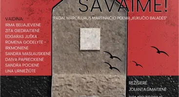 Raseinių r. kultūros centro teatro spektaklis „Kokia laimė gyvent ir būt gyvam savaime!“