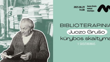 Biblioterapiniai Juozo Grušo kūrybos skaitymai | 1 susitikimas