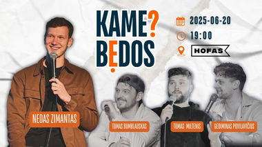KAME BĖDOS? #7 su Nedu Zimantu / Memel Comedy Co / Klaipėda