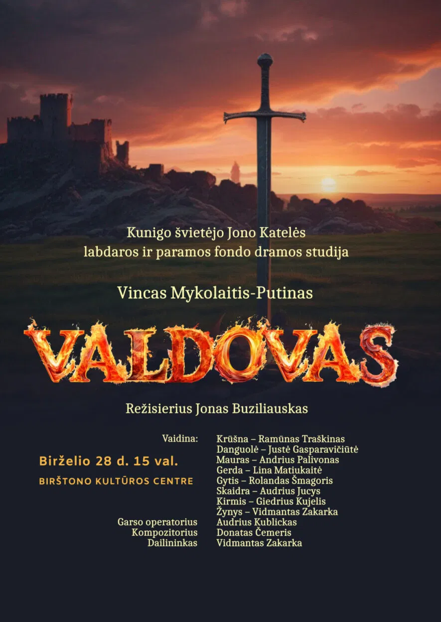 Kunigo švietėjo Jono Katelės labdaros ir paramos fondo dramos studijos spektaklis „Valdovas“ Kunigo švietėjo Jono Katelės labdaros ir paramos fondo dramos studijos spektaklis „Valdovas“