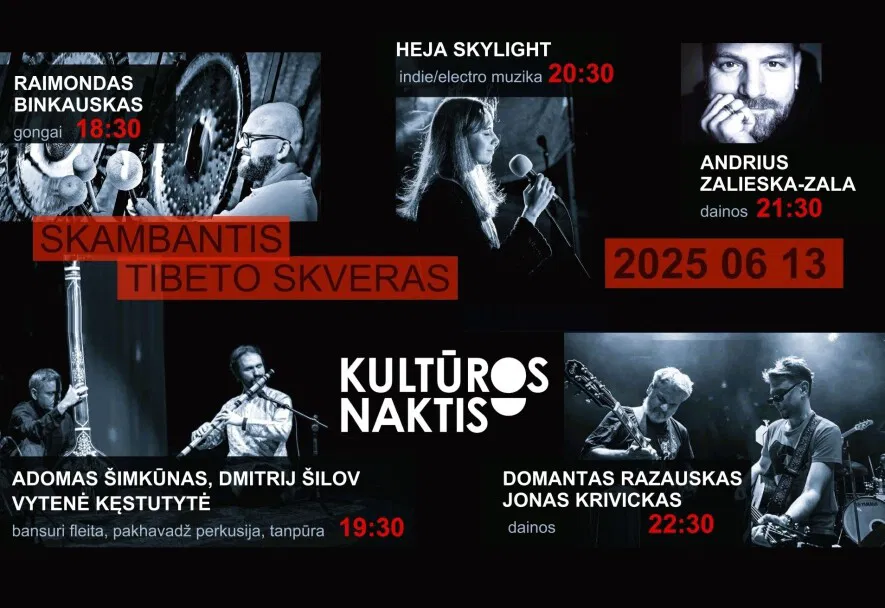 Skambantis Tibeto skveras | Kultūros naktis 2025 Skambantis Tibeto skveras | Kultūros naktis 2025