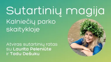 Sutartinių magija Kalniečių parko skaitykloje