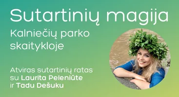 Sutartinių magija Kalniečių parko skaitykloje
