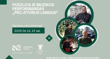Poezijos ir muzikos perfomansas „Pro atvirus langus“ #2