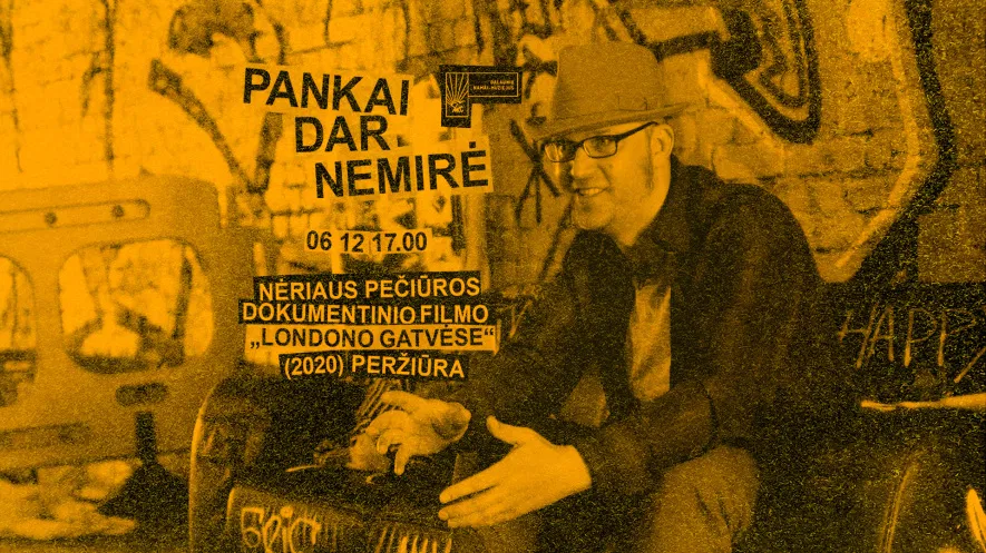 Nėriaus Pečiūros dokumentinio filmo „Londono gatvėse“ peržiūra Nėriaus Pečiūros dokumentinio filmo „Londono gatvėse“ peržiūra