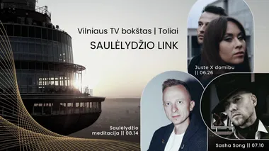 Vasaros renginių ciklas Toliuose || Saulėlydžio link
