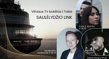 Vasaros renginių ciklas Toliuose || Saulėlydžio link