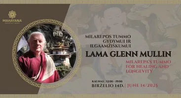 LAMA GLENN MULLIN | MILAREPOS TUMMO gydymui ir ilgaamžiškumui – įgalinimas / praktikos perdavimas.