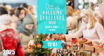 Didžioji kalėdinė Garliavos mugė 2025