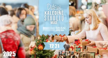 Didžioji kalėdinė Šiaulių mugė 2025