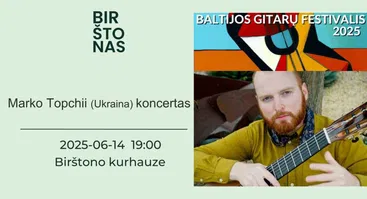 Marko Topchii (Ukraina) koncertas | Baltijos gitarų festivalis