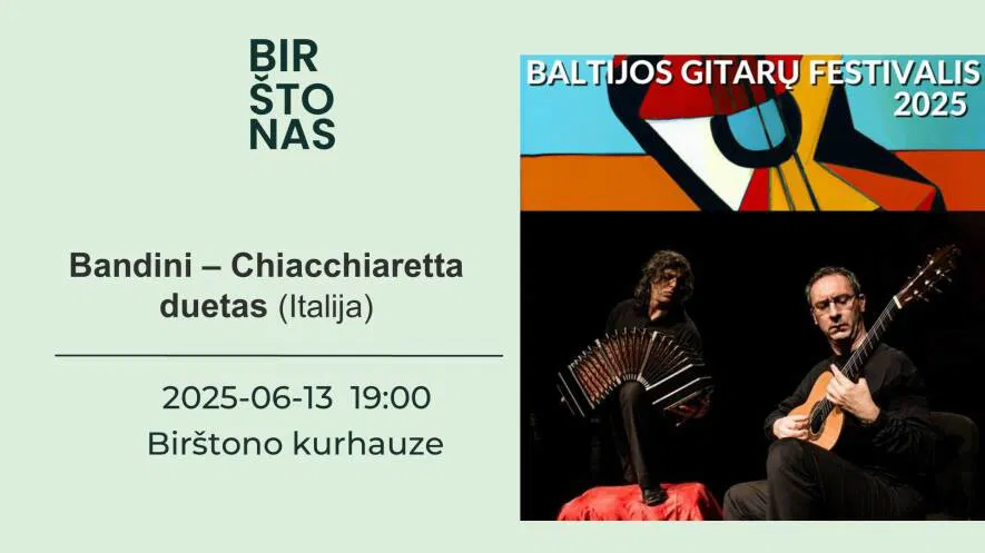 Bandini – Chiacchiaretta dueto (Italija) koncertas | Baltijos gitarų festivalis Bandini – Chiacchiaretta dueto (Italija) koncertas | Baltijos gitarų festivalis