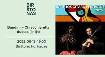 Bandini – Chiacchiaretta dueto (Italija) koncertas | Baltijos gitarų festivalis