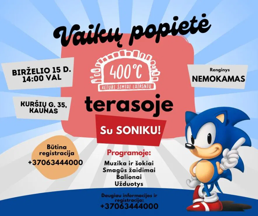 Vaikų popietė terasoje su Soniku Vaikų popietė terasoje su Soniku