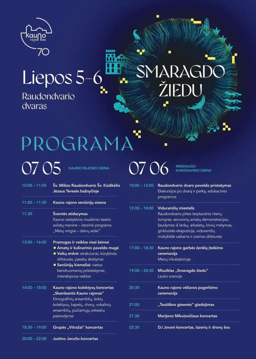SMARAGDO ŽIEDU | LIEPOS 5-6 D. RAUDONDVARIO DVARE SMARAGDO ŽIEDU | LIEPOS 5-6 D. RAUDONDVARIO DVARE