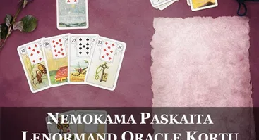 Online – NEMOKAMA PASKAITA | LENORMAND ORACLE KORTŲ PASLAPTYS - RUGSĖJO 16 d.
