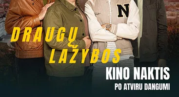 Kino naktis po atviru dangumi! - "Draugų lažybos"