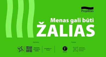 Renginių ciklo „Menas gali būti ŽALIAS“ programa 